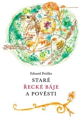 Staré řecké báje a pověsti
