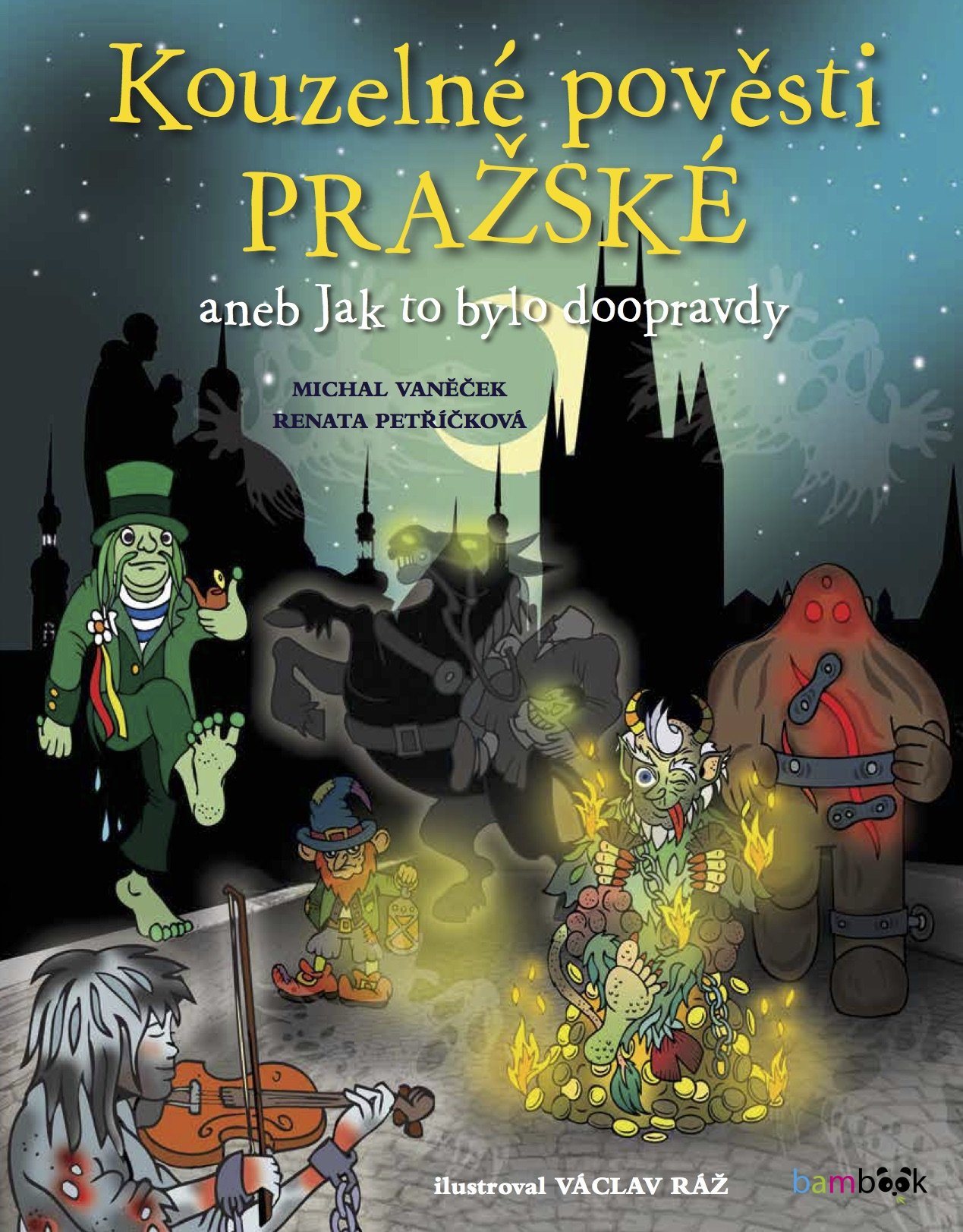 Kouzelné pověsti pražské