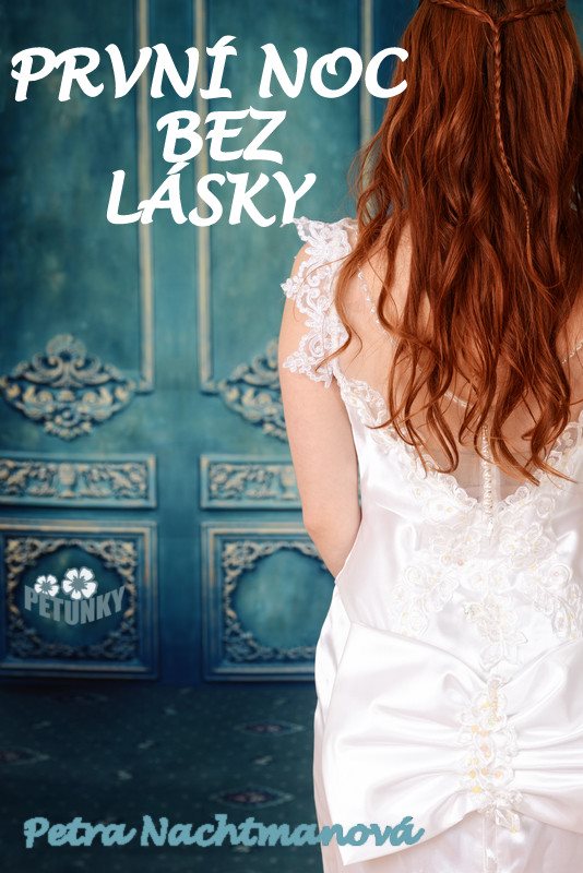 První noc bez lásky