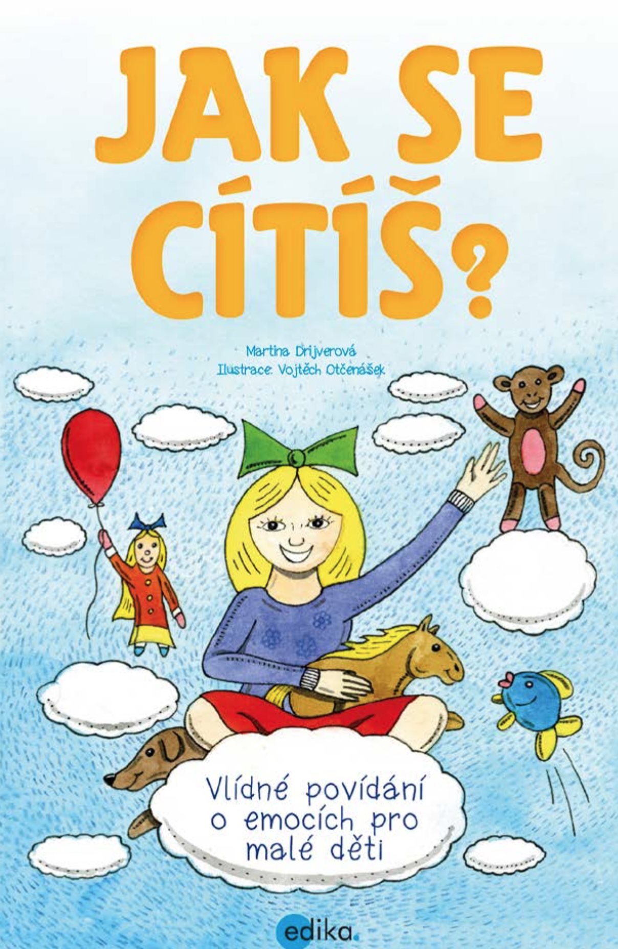 Jak se cítíš?