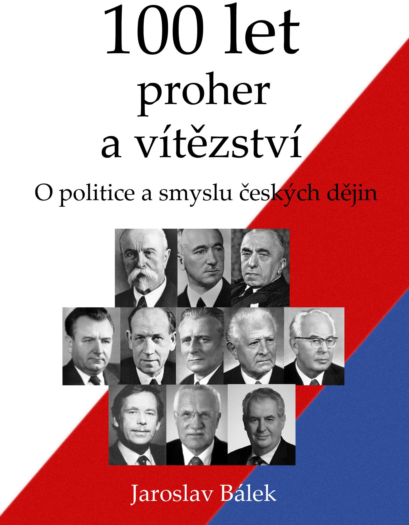 100 let proher a vítězství