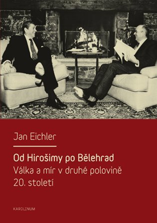 Od Hirošimy po Bělehrad