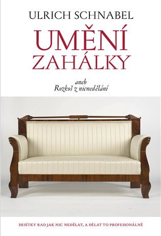 Umění zahálky