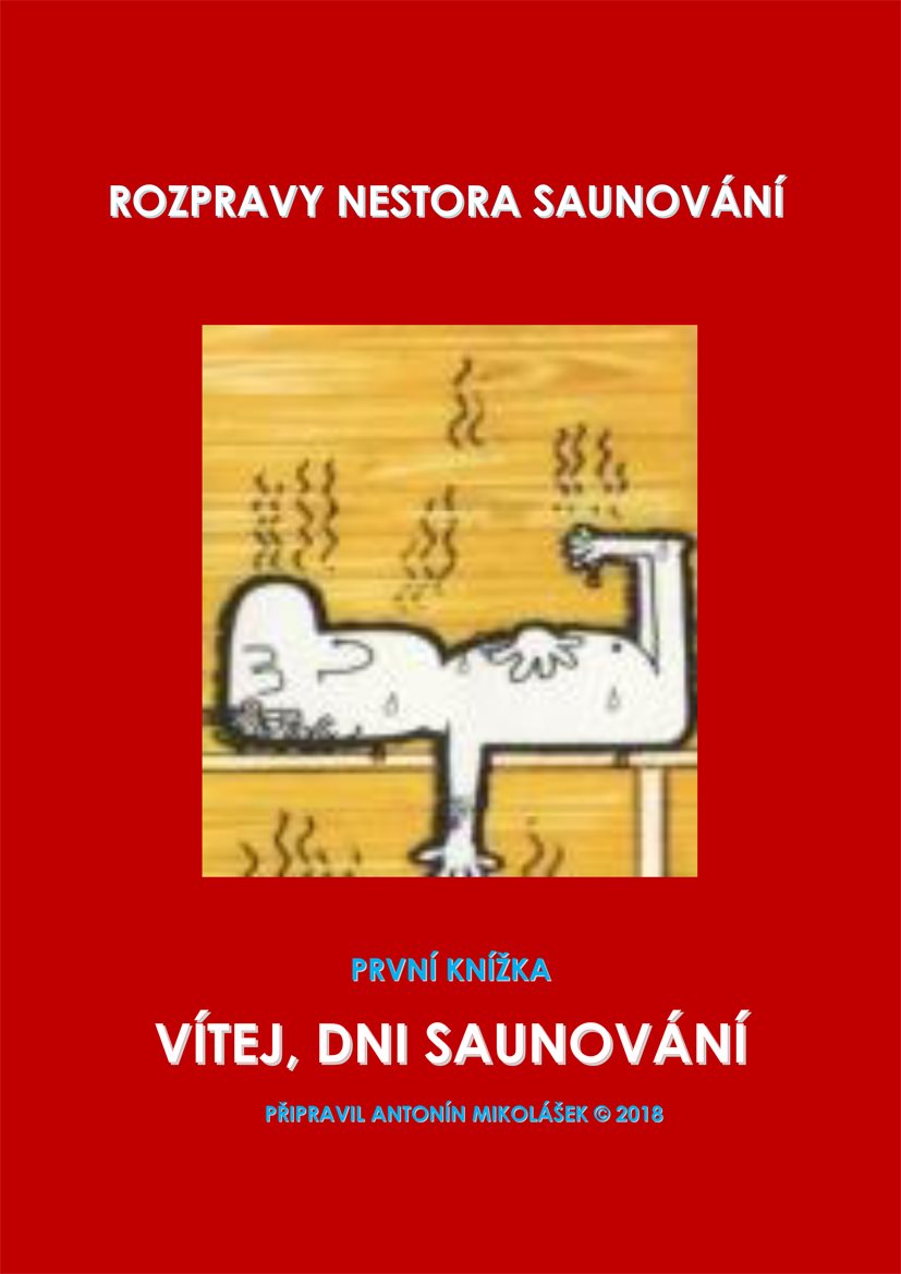 Vítej, dni saunování