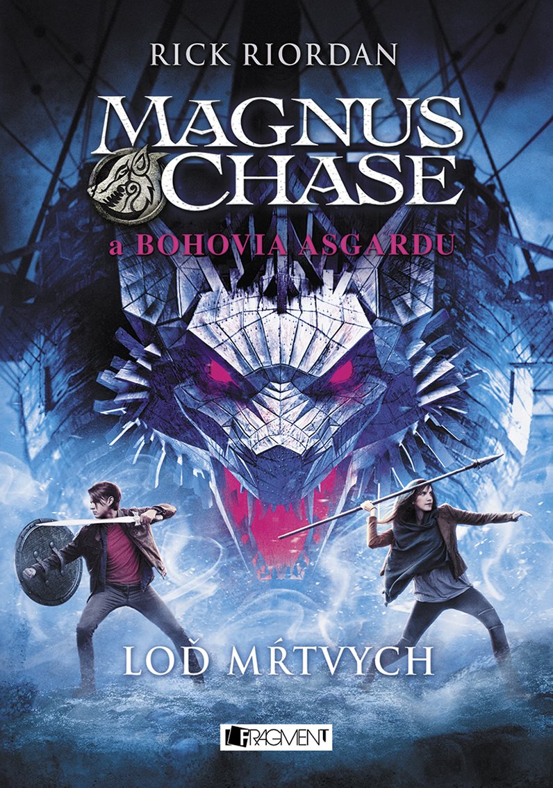 Magnus Chase a bohovia Asgardu – Loď mŕtvych (SK)