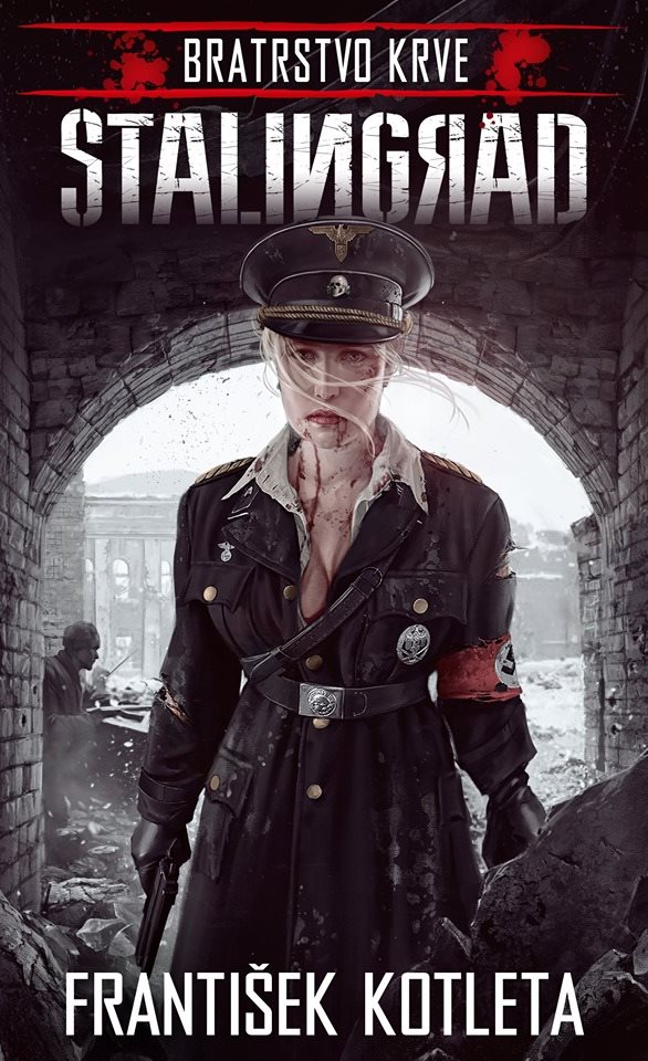 Bratrstvo krve: Stalingrad
