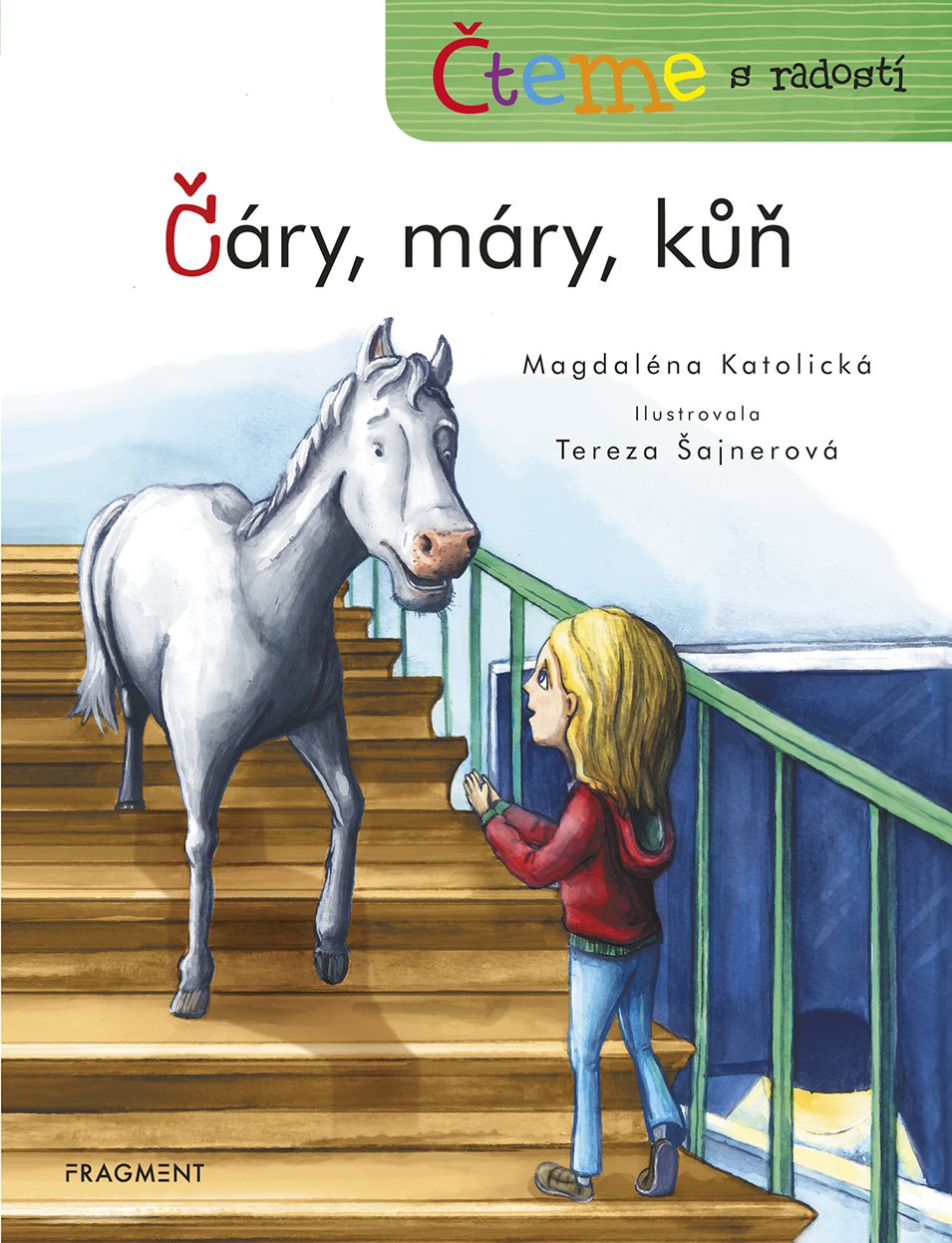 Čteme s radostí - Čáry, máry, kůň