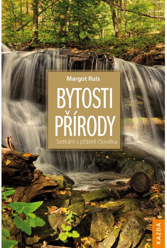 Bytosti přírody