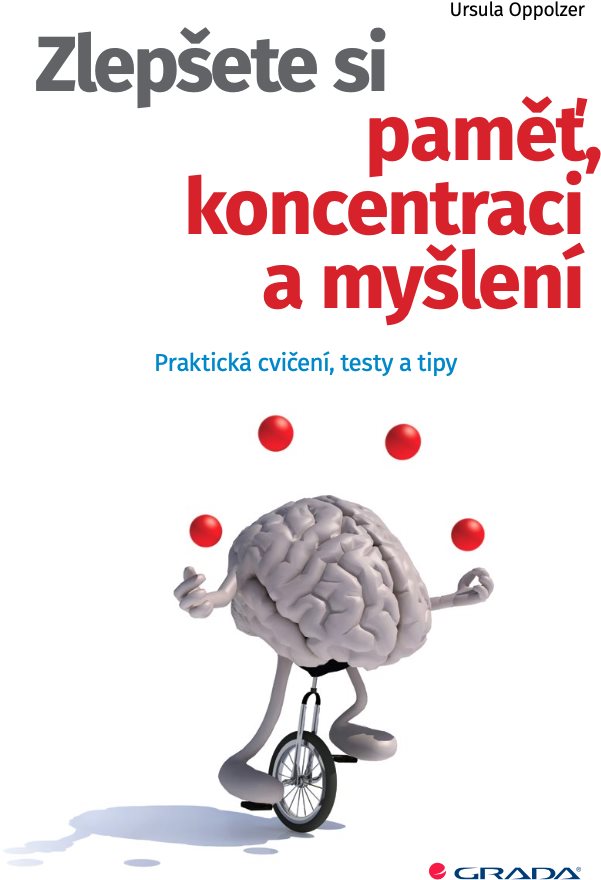 Zlepšete si paměť, koncentraci a myšlení
