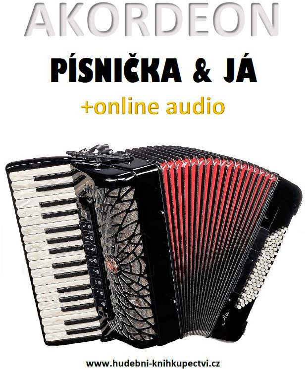 Akordeon, písnička & já (+online audio)