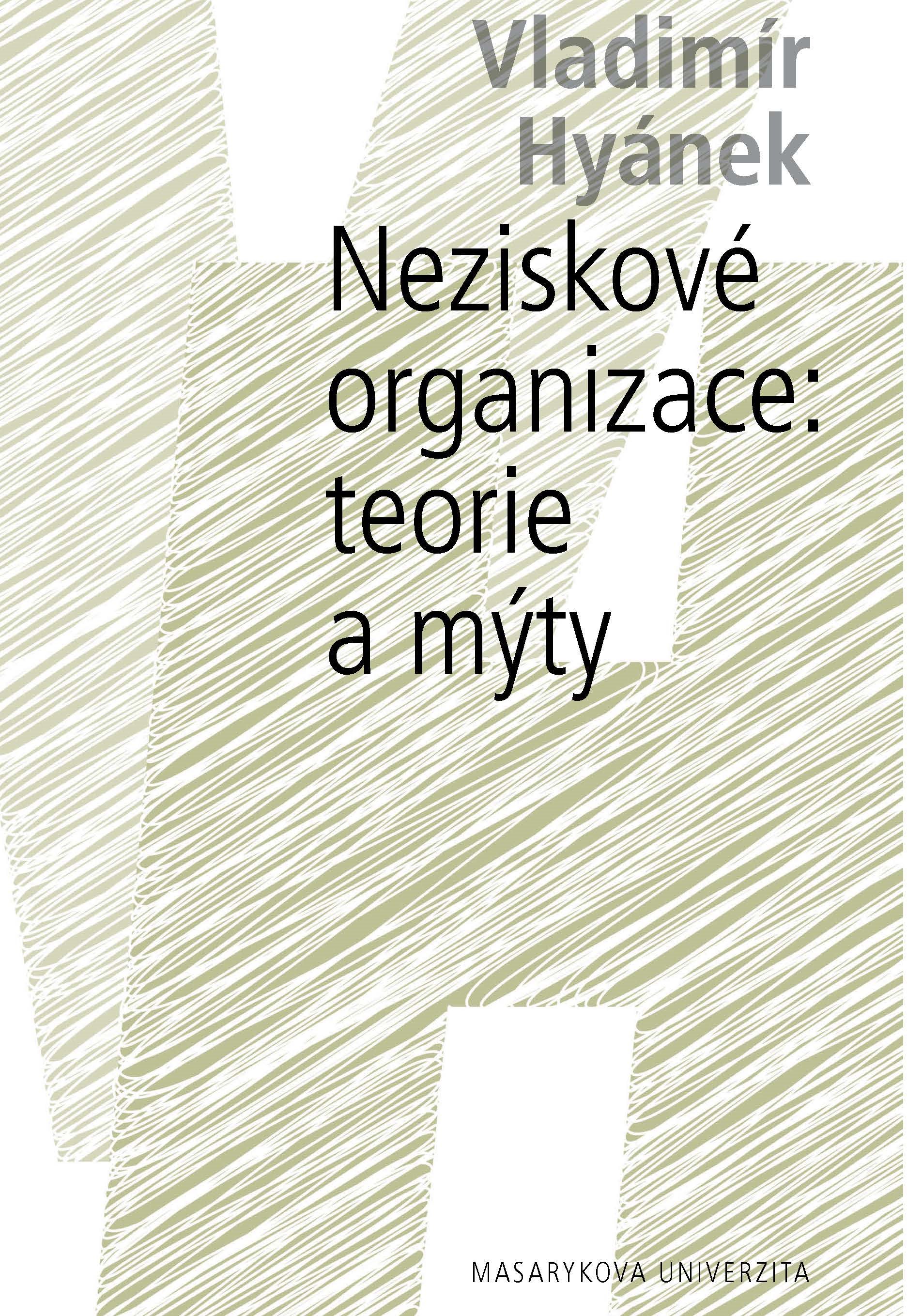Neziskové organizace: teorie a mýty