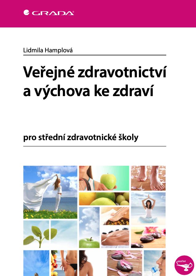 Veřejné zdravotnictví a výchova ke zdraví