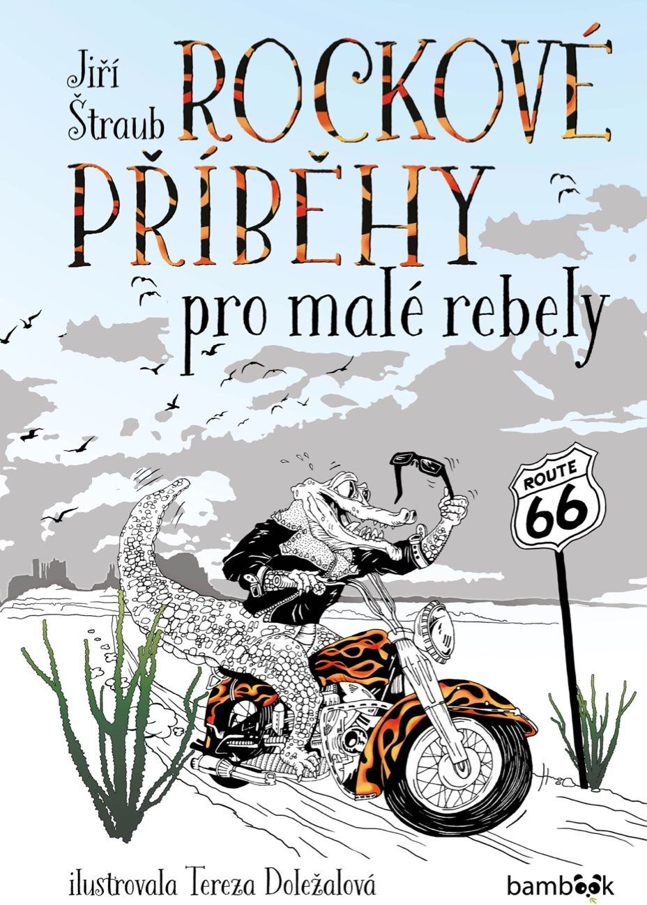 Rockové příběhy pro malé rebely