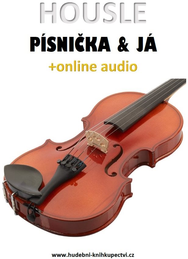 Housle, písnička & já (+online audio)