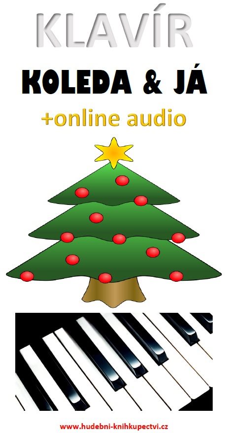 Klavír, koleda & já (+online audio)