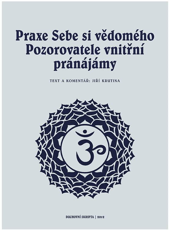 Praxe Sebe si vědomého pozorovatele vnitřní pránájámy