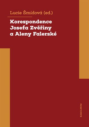 Korespondence Josefa Zvěřiny a Aleny Falerské (1971-1975)