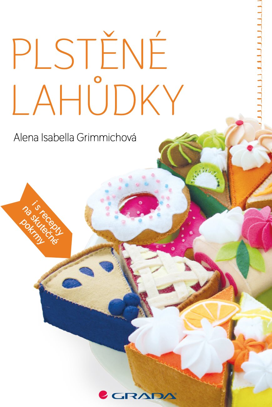 Plstěné lahůdky