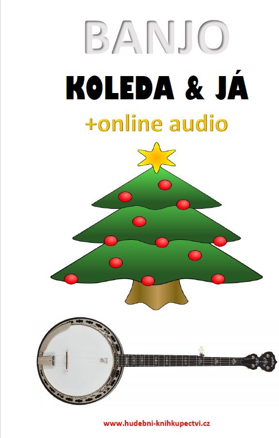Banjo, koleda & já (+online audio)