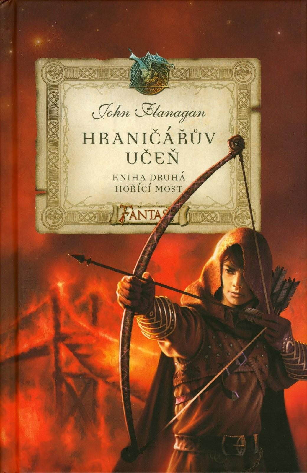 Hraničářův učeň - Hořící most