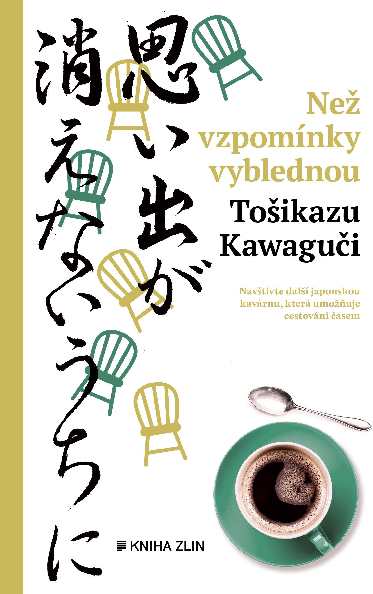 Než vzpomínky vyblednou