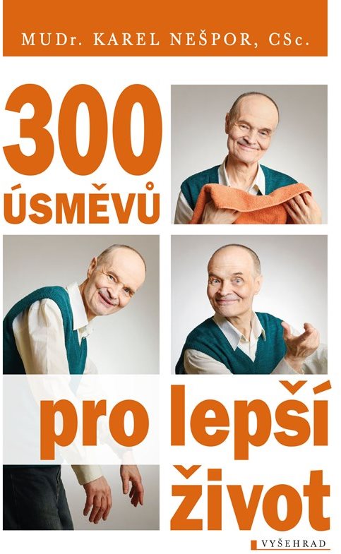 300 úsměvů pro lepší život