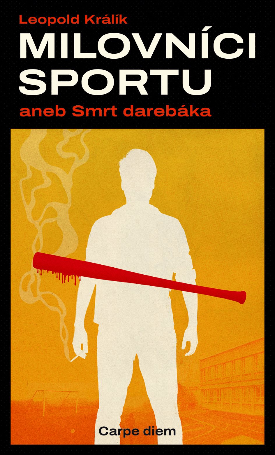 Milovníci sportu aneb Smrt darebáka