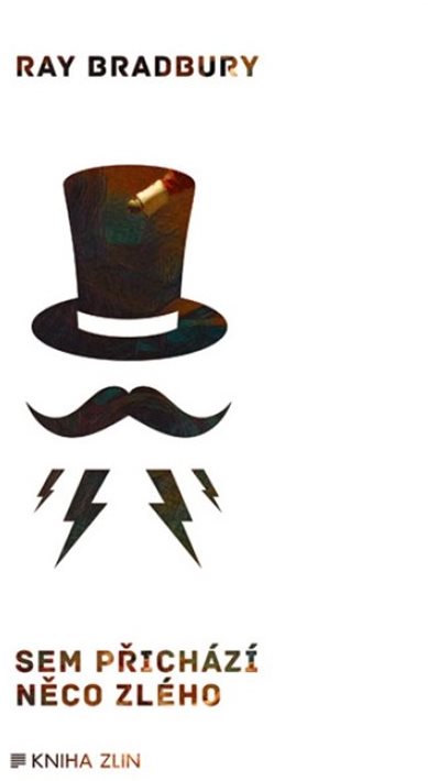 Sem přichází něco zlého