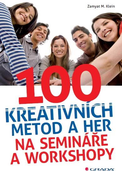 100 kreativních metod a her na semináře a workshopy