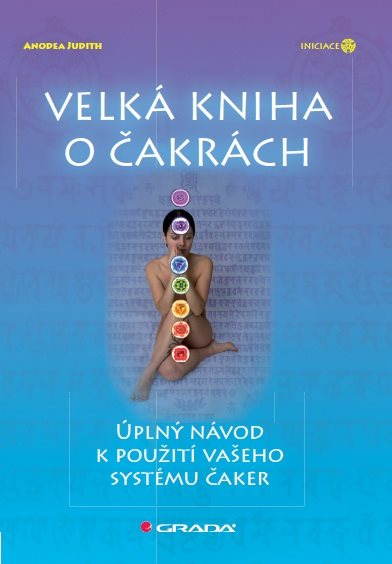 Velká kniha o čakrách
