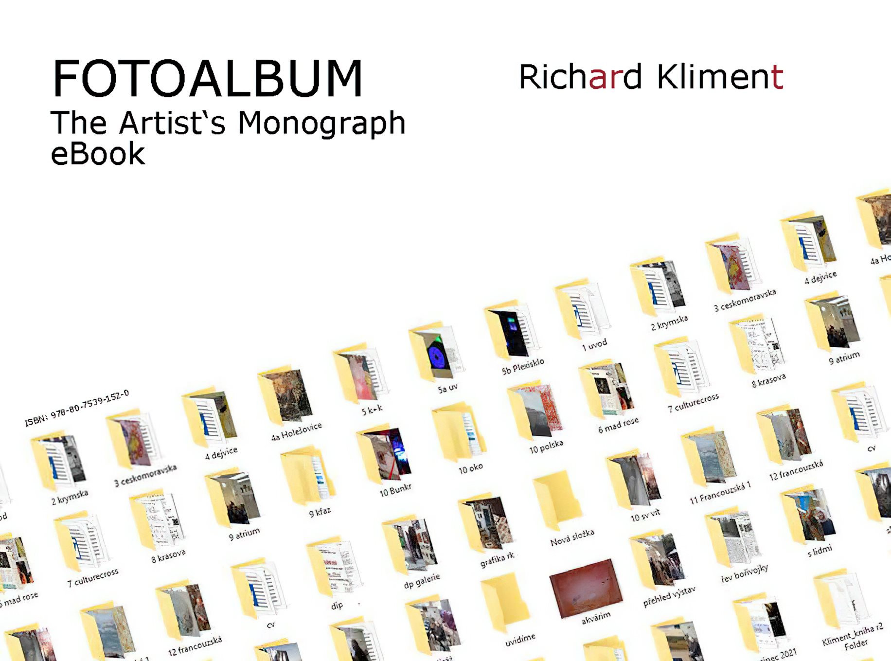 Fotoalbum / The Artist's Monograph