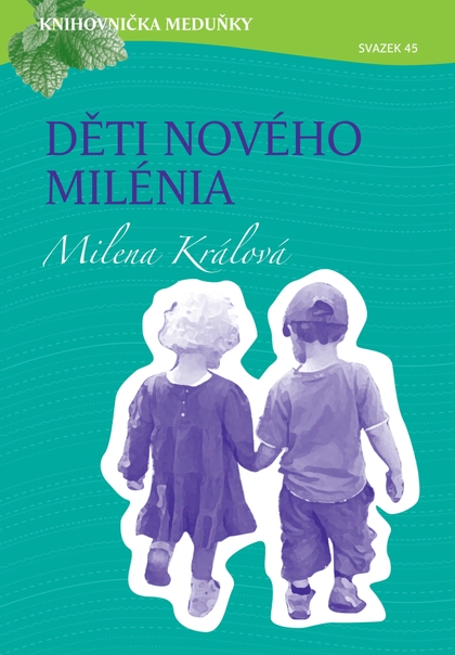 Děti nového milénia