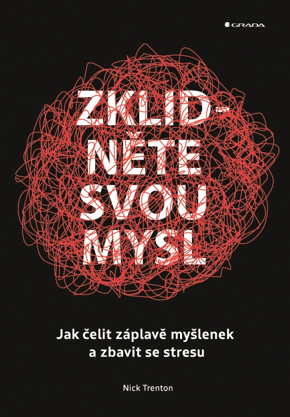 Zklidněte svou mysl