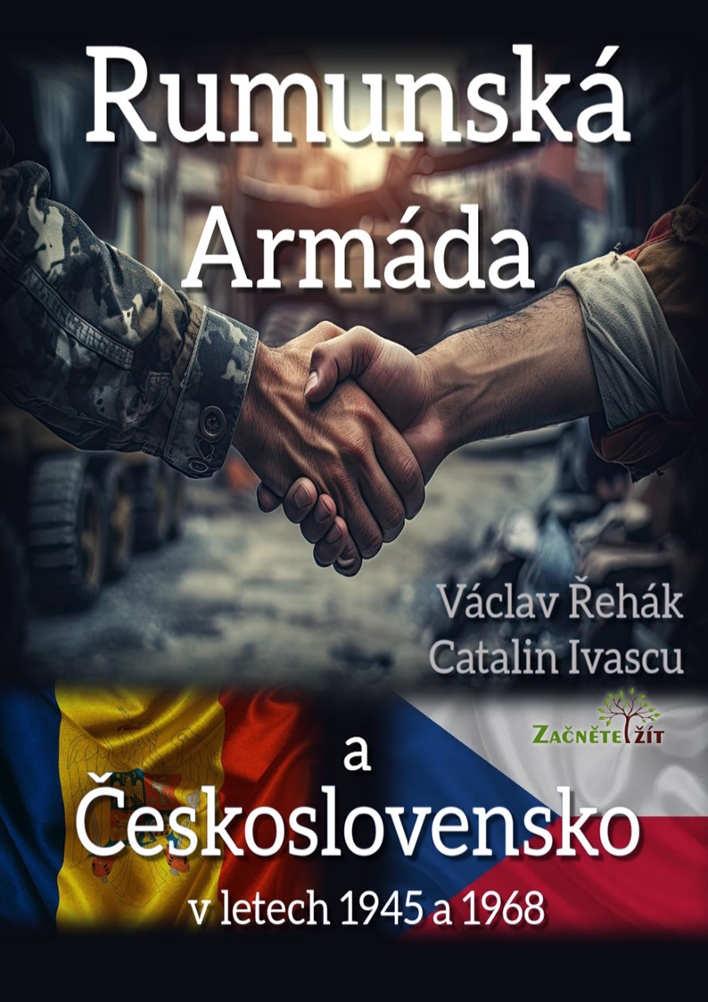 Rumunská armáda a Československo v letech 1945 a 1968