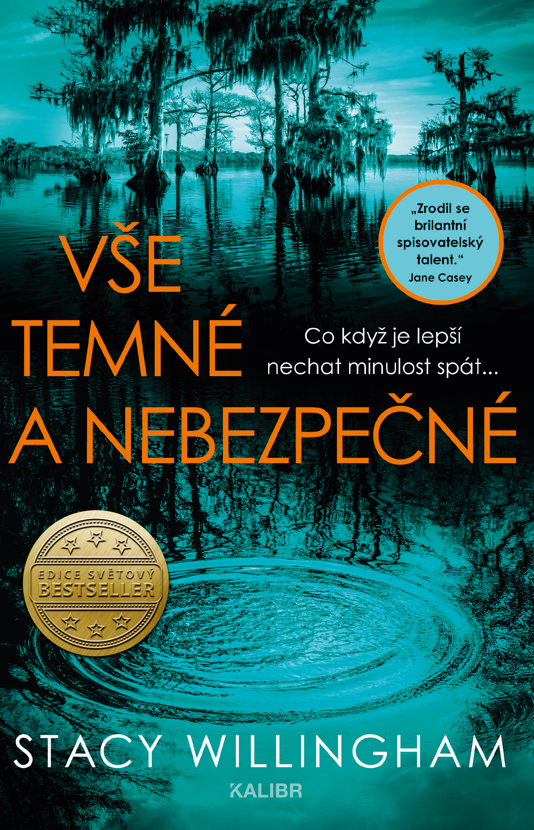 Vše temné a nebezpečné