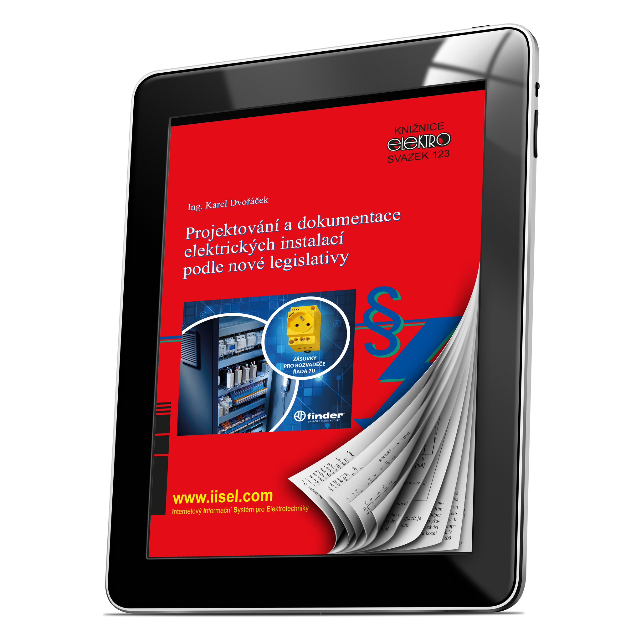 Projektování a dokumentace elektrických instalací podle nové legislativy (sv. 123)