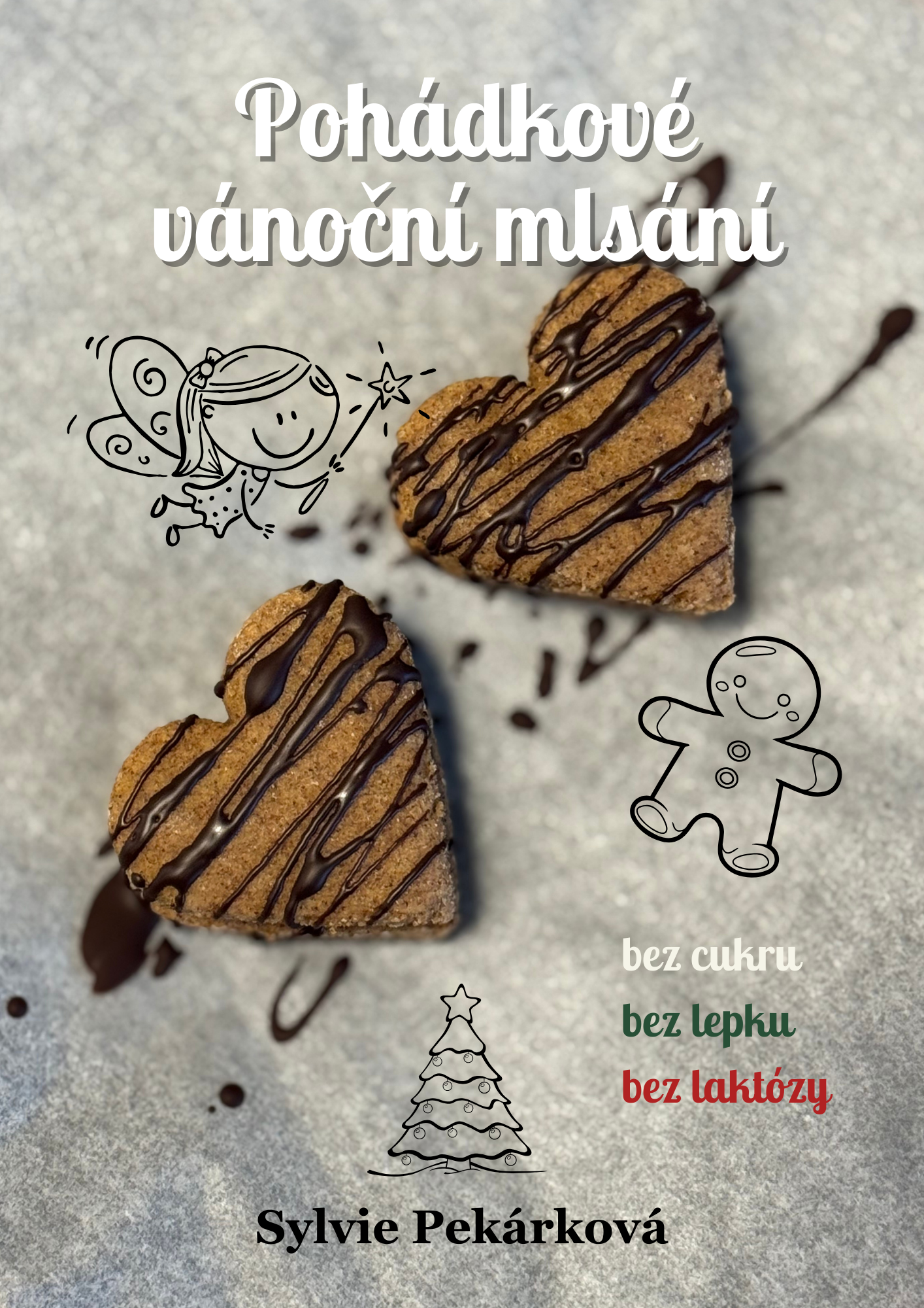 Pohádkové vánoční mlsání bez cukru, bez lepku a bez laktózy