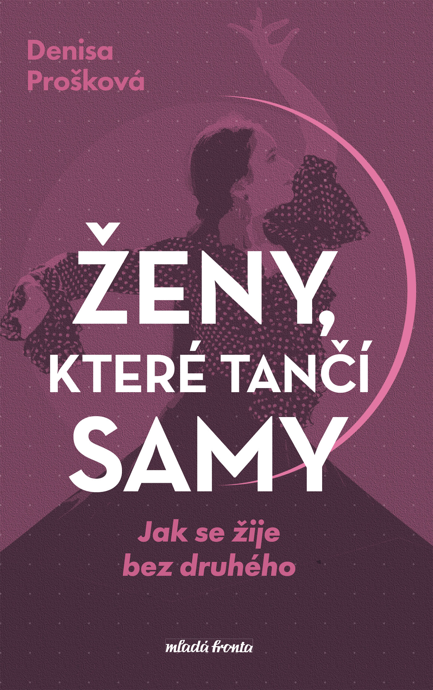 Ženy, které tančí samy
