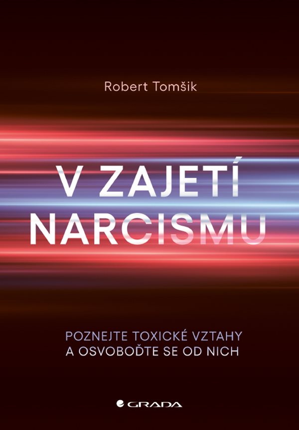 V zajetí narcismu