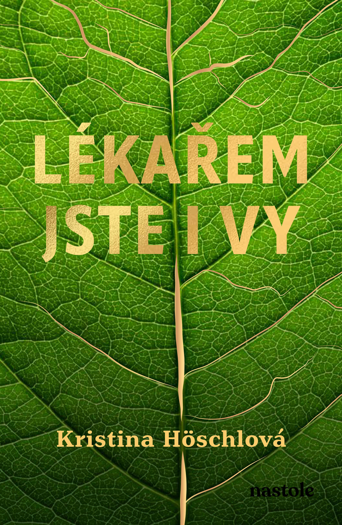 Lékařem jste i vy