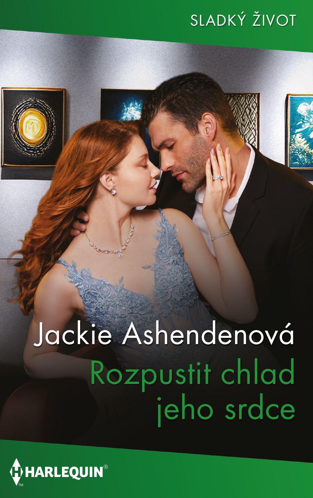 Rozpustit chlad jeho srdce