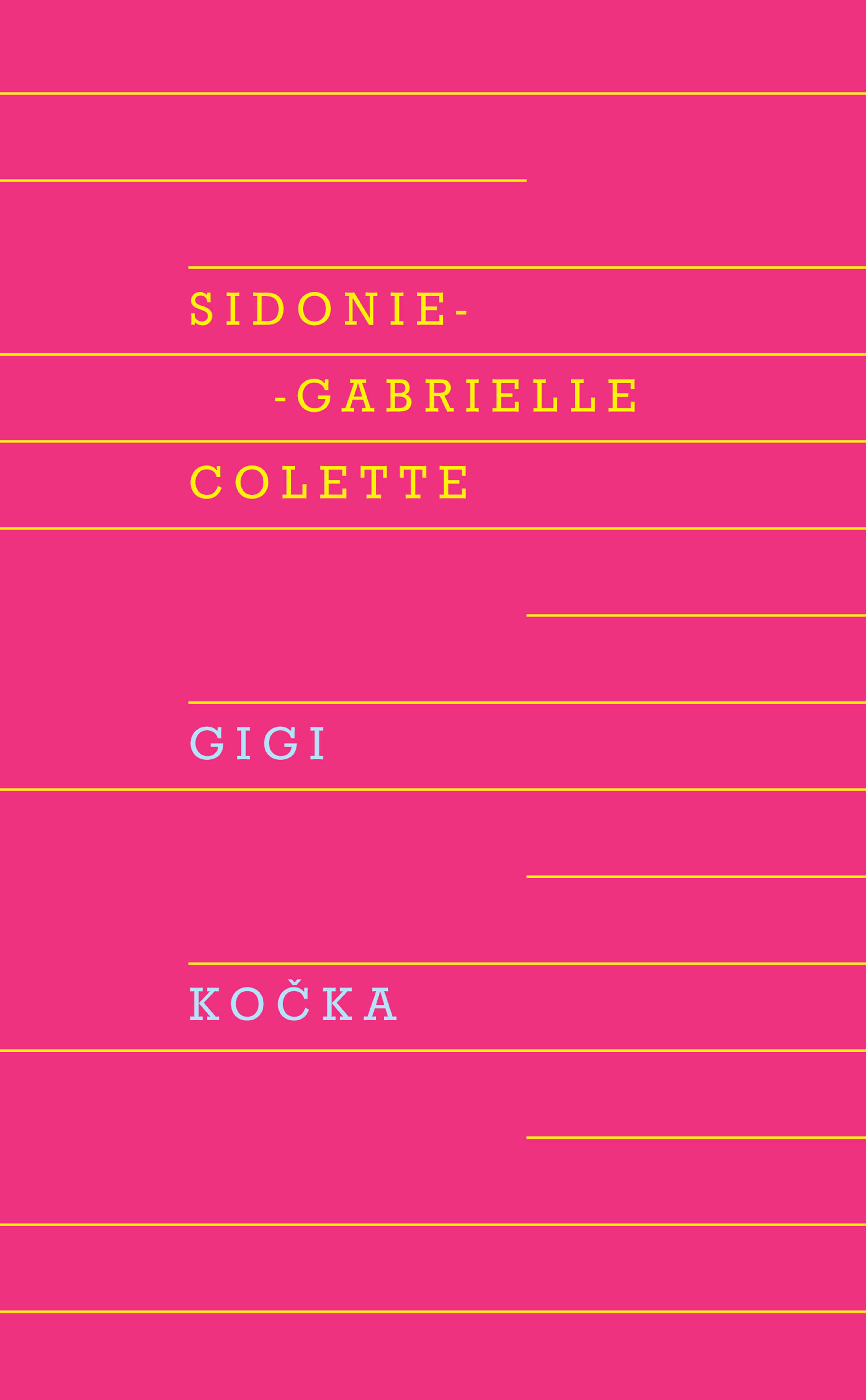 Gigi, Kočka