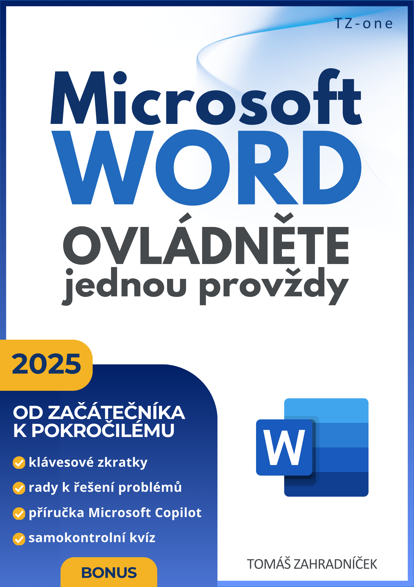Microsoft Word ovládněte jednou provždy