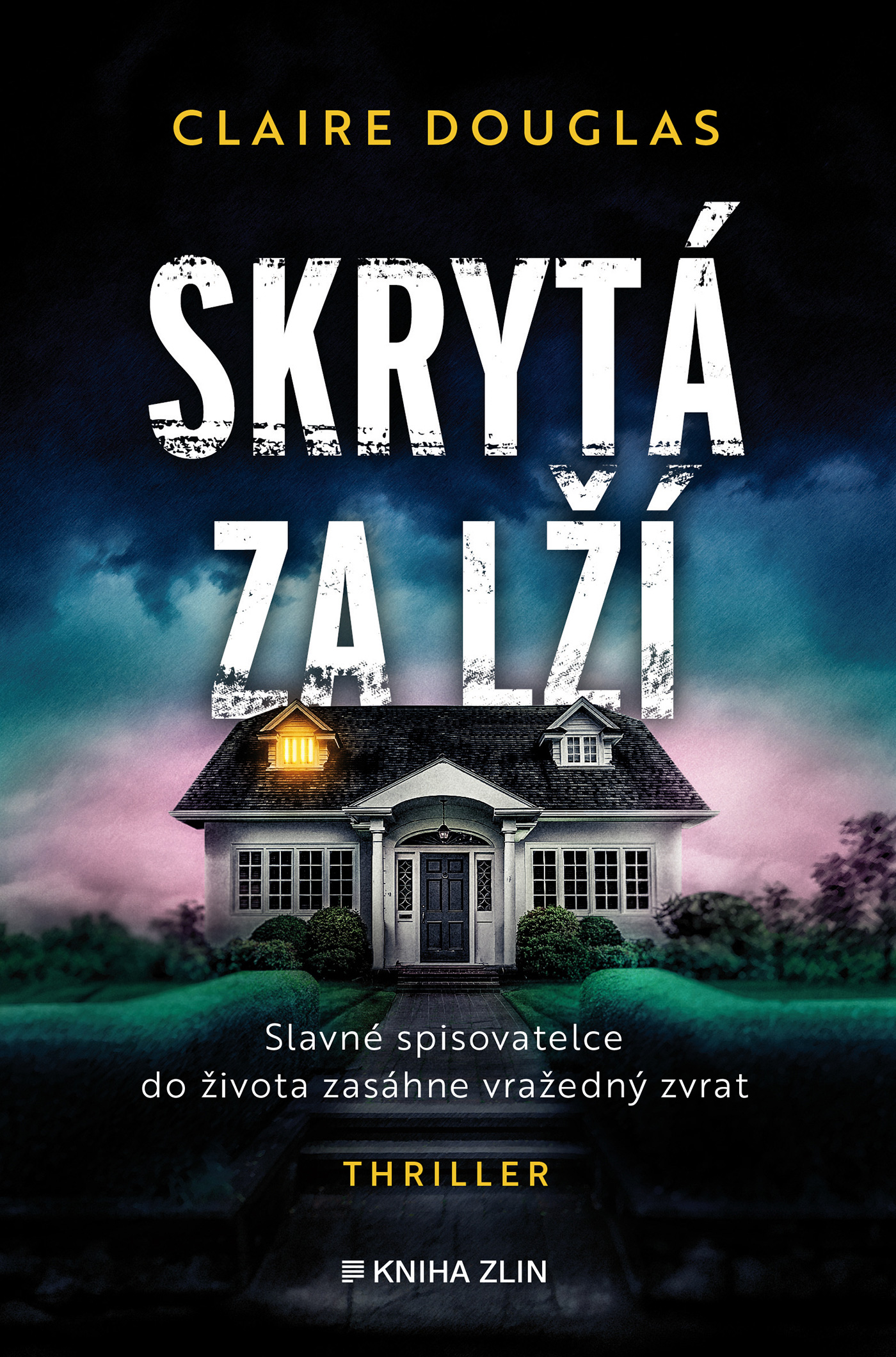 Skrytá za lží