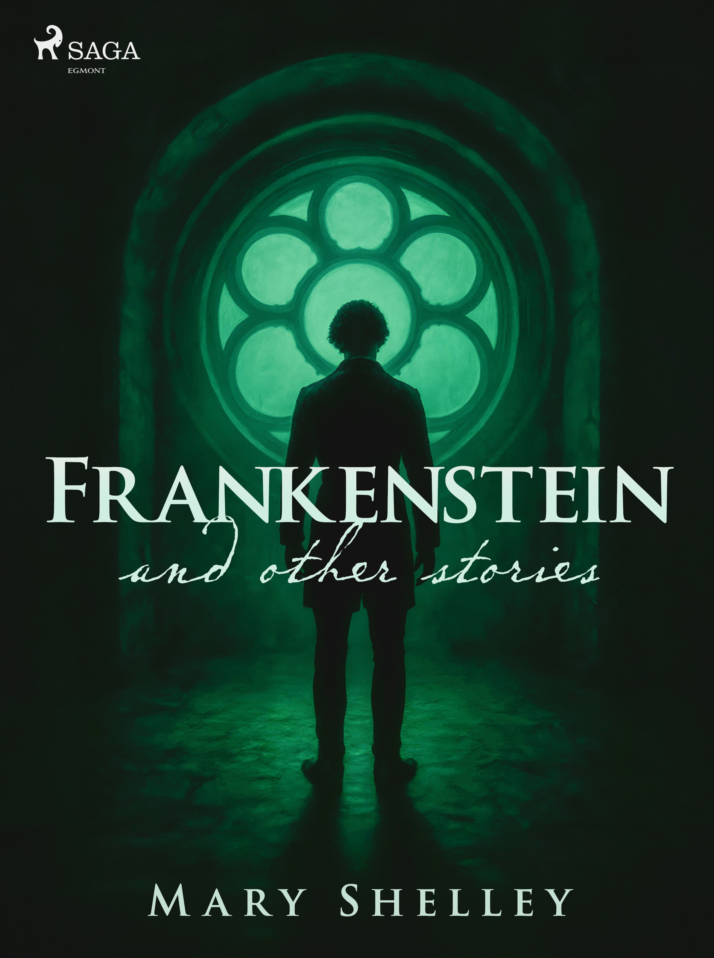 Frankenstein and other stories