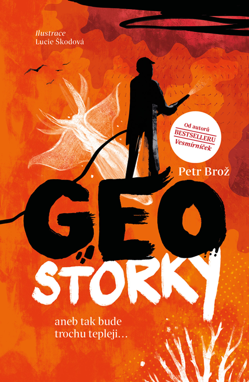 Geostorky aneb Tak bude trochu tepleji...