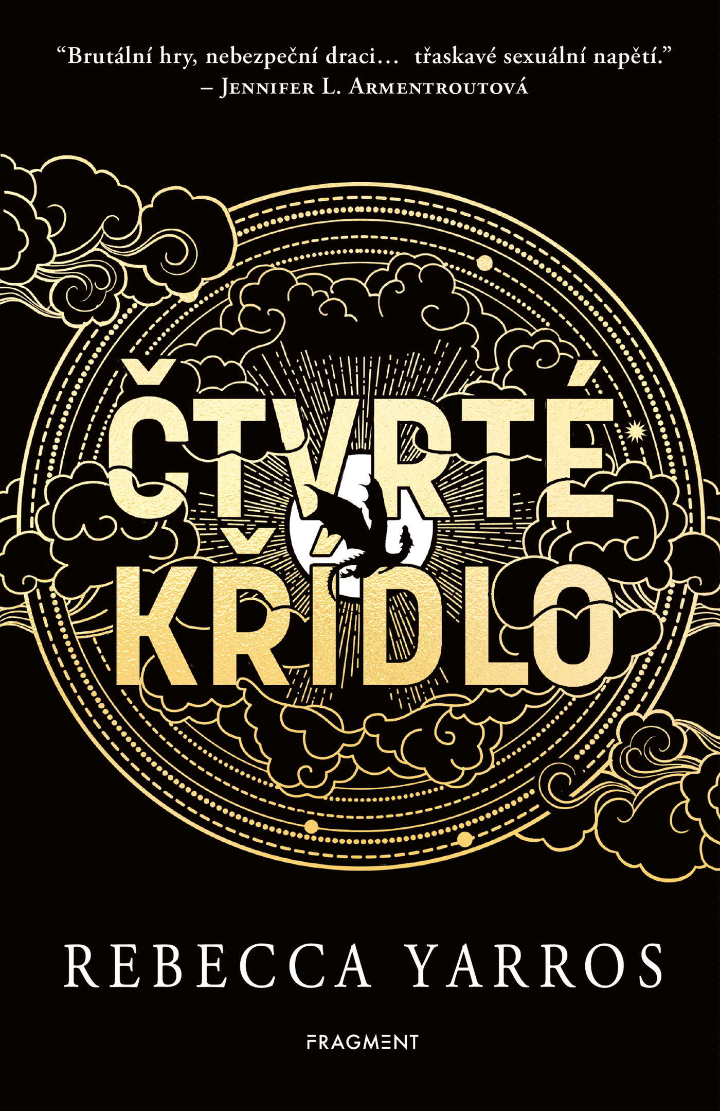 Čtvrté křídlo – s bonusovou kapitolou