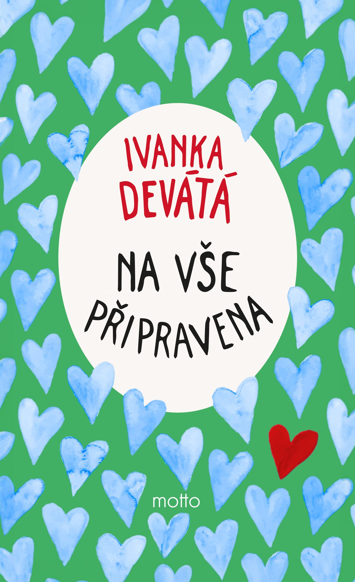 Na vše připravena