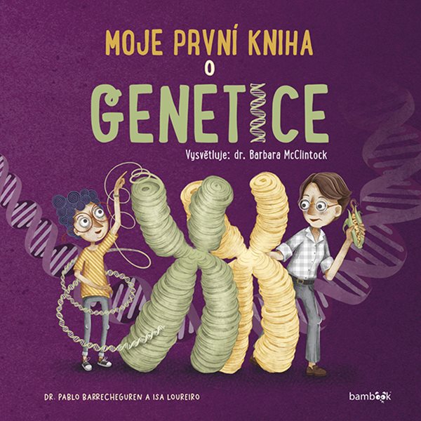 Moje první kniha o genetice