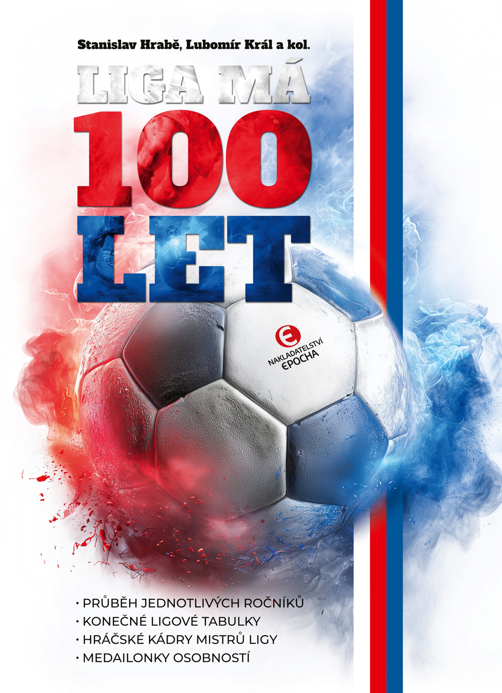 Liga má 100 let